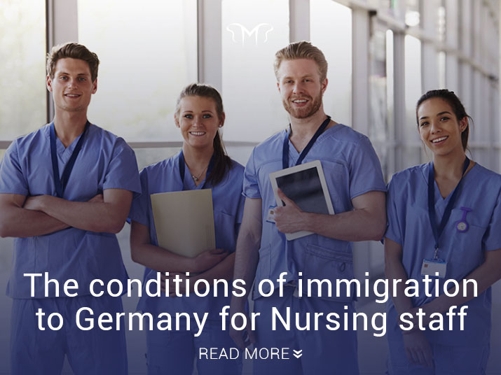 The conditions of immigration to Germany for Nursing staff