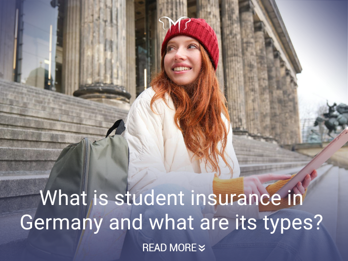 What is student insurance in Germany and what are its types?