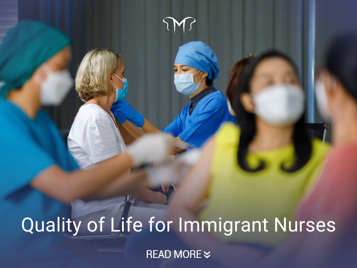 Quality of Life for Immigrant Nurses